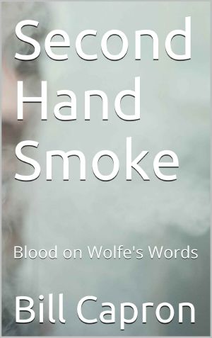 [Second Hand Smoke 01] • Second Hand Smoke · Blood on Wolfe's Words